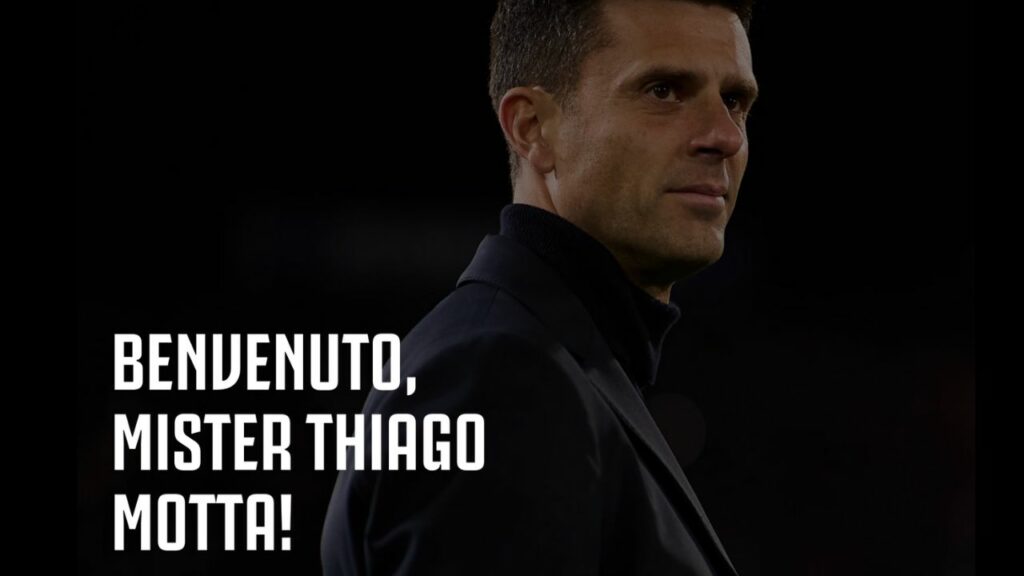 UFFICIALE – Thiago Motta nuovo allenatore Juve: le prime parole